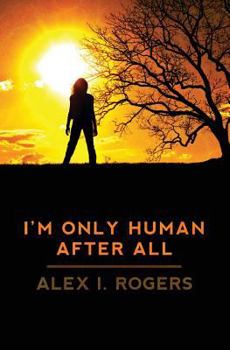 Paperback I'm Only Human After All Book