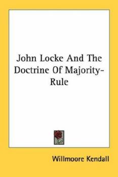 Paperback John Locke And The Doctrine Of Majority-Rule Book