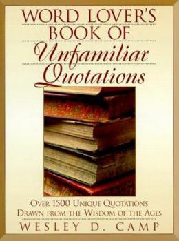 Paperback Word Lover's Book of Unfamiliar Quotations Book