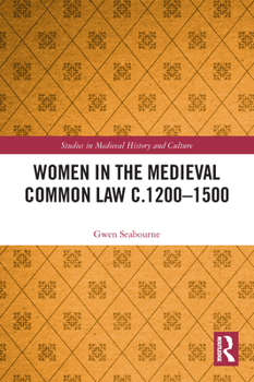 Paperback Women in the Medieval Common Law c.1200-1500 Book