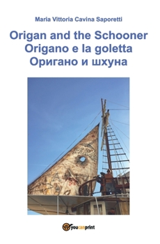 Paperback Origano e La Goletta - Versione russa [Multiple Languages] Book