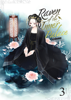 Paperback Raven of the Inner Palace (Light Novel) Vol. 3 Book