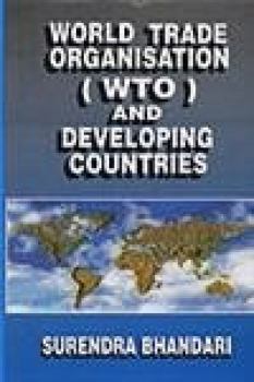 World Trade Organization (WTO) and Developing Countries
