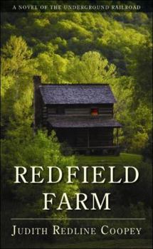 Paperback Redfield Farm: A Novel of the Underground Railroad Book
