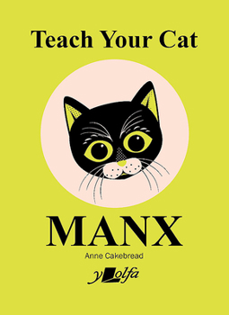 Paperback Teach Your Cat Manx Book