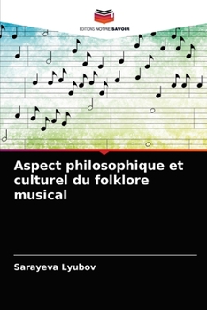 Paperback Aspect philosophique et culturel du folklore musical [French] Book