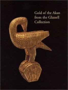 Hardcover Gold of the Akan from the Glassell Collection Book