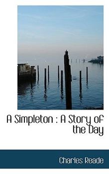 Paperback A Simpleton: A Story of the Day Book