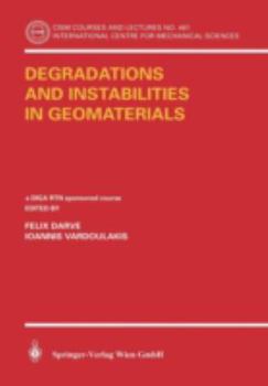 Paperback Degradations and Instabilities in Geomaterials Book