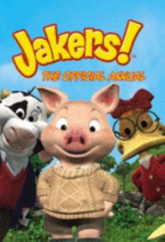 Hardcover Jakers!: The Official Annual Book