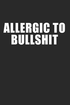 Paperback Allergic to Bullshit: 120 Pages 6 'x 9' -Dot Graph Paper Journal Manuscript - Planner - Scratchbook - Diary Book
