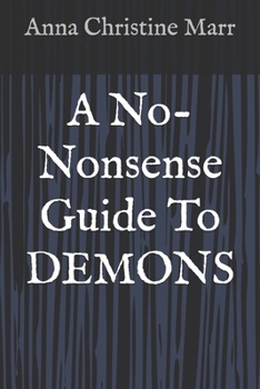 Paperback A No-Nonsense Guide To DEMONS Book