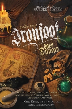 Ironfoot - Book #1 of the Enchanter General 