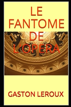 Le Fantome de l'Opera