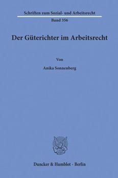Paperback Der Guterichter Im Arbeitsrecht [German] Book