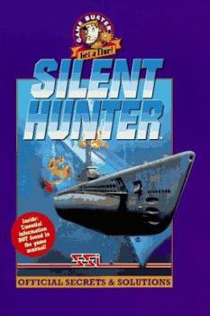 Paperback Silent Hunter: Official Secrets & Solutions Book