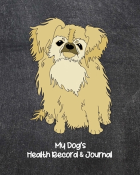 My Dog's Health Record & Journal: Medical & Health Tracker Notebook, Records Organizer and Note Keeper, Vaccination Chart for Dog Walker or Sitter, Scruffy Golden