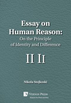 Hardcover Essay on Human Reason: On the Principle of Identity and Difference Book
