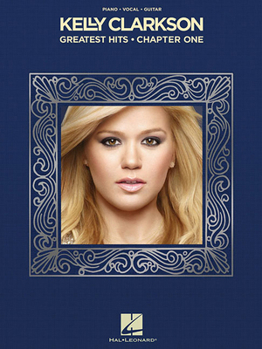 Paperback Kelly Clarkson - Greatest Hits, Chapter One Book