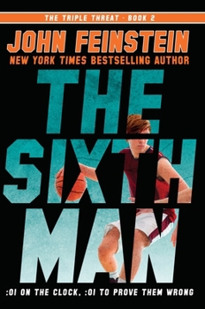 The Sixth Man - Book #2 of the Triple Threat