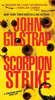 Scorpion Strike - Book #10 of the Jonathan Grave