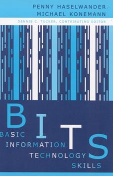 Paperback Bits: Basic Information Technology Skills Book