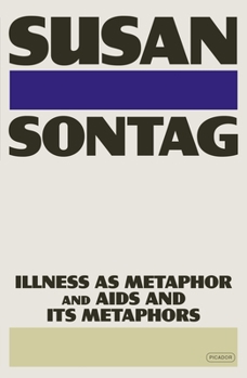 Paperback Illness as Metaphor and AIDS and Its Metaphors Book
