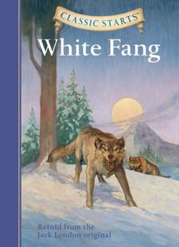 Hardcover Classic Starts(r) White Fang Book
