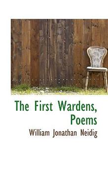 The First Wardens, Poems