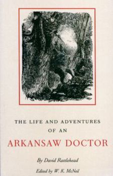 Hardcover The Life and Adventures of an Arkansaw Doctor Book