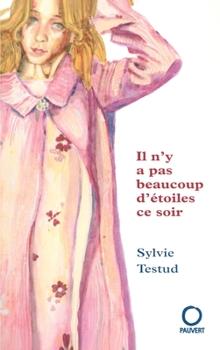 Paperback Il n'y a pas beaucoup d'étoiles ce soir [French] Book