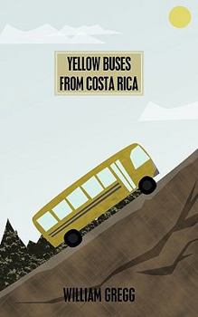 Paperback Yellow Buses from Costa Rica Book