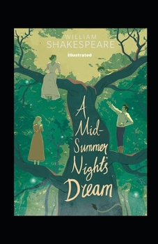 Paperback A Midsummer Night's Dream Illustrated Book