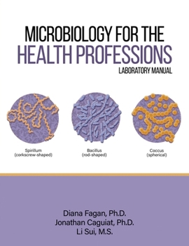 Paperback Microbiology for the Health Professions Lab Manual Book