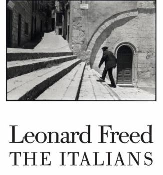 Hardcover Leonard Freed: The Italians Book