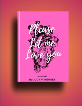 Paperback Please let me love you Book