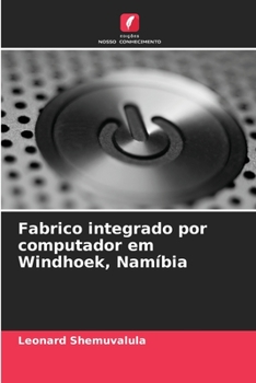 Paperback Fabrico integrado por computador em Windhoek, Namíbia [Portuguese] Book
