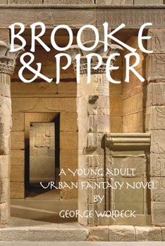 Paperback Brooke and Piper: A Young Adult Urban Fantasy Novel Book