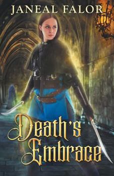 Death's Embrace - Book #3 of the Death's Queen