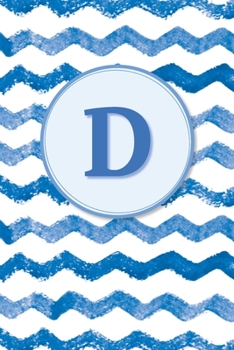 D: Initial Monogram Blank Journal College Rule Lined | 6x9 | Blue Watercolor Stripes (Blue Watercolor Striped Journals)