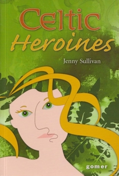 Paperback Celtic Heroines Book