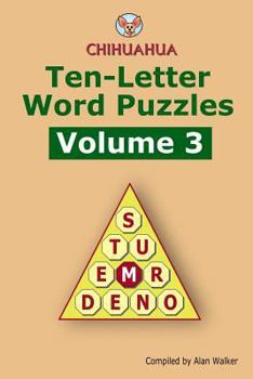 Paperback Chihuahua Ten-Letter Word Puzzles Volume 3 Book