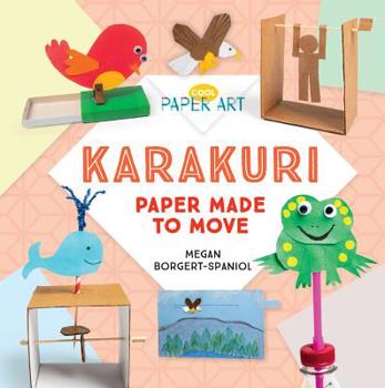 Library Binding Karakuri: Paper Made to Move: Paper Made to Move Book