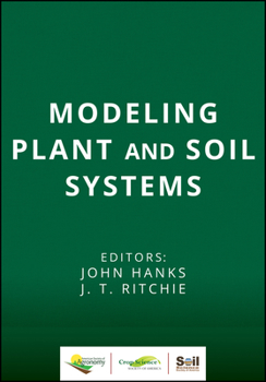 Misc. Modeling Plant and Soil Systems Book