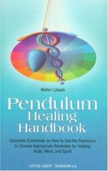 Paperback Pendulum Healing Handbook Book