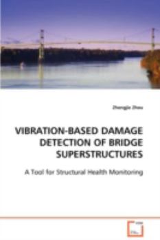 Paperback Vibration-Based Damage Detection of Bridge Superstructures Book