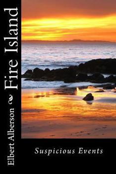 Paperback Fire Island: Suspicious Events Book
