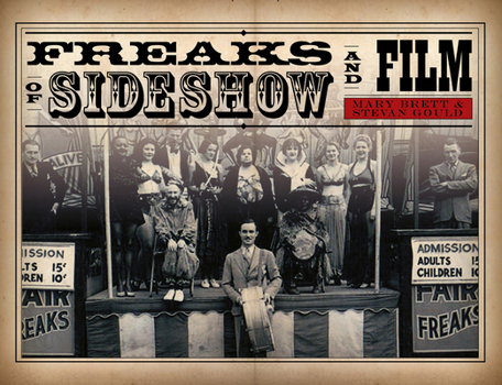 Hardcover Freaks of Sideshow and Film Book