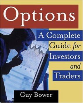 Paperback Options: A Complete Guide for Investors and Traders Book