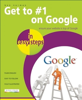 Paperback Get to #1 on Google in Easy Steps Book